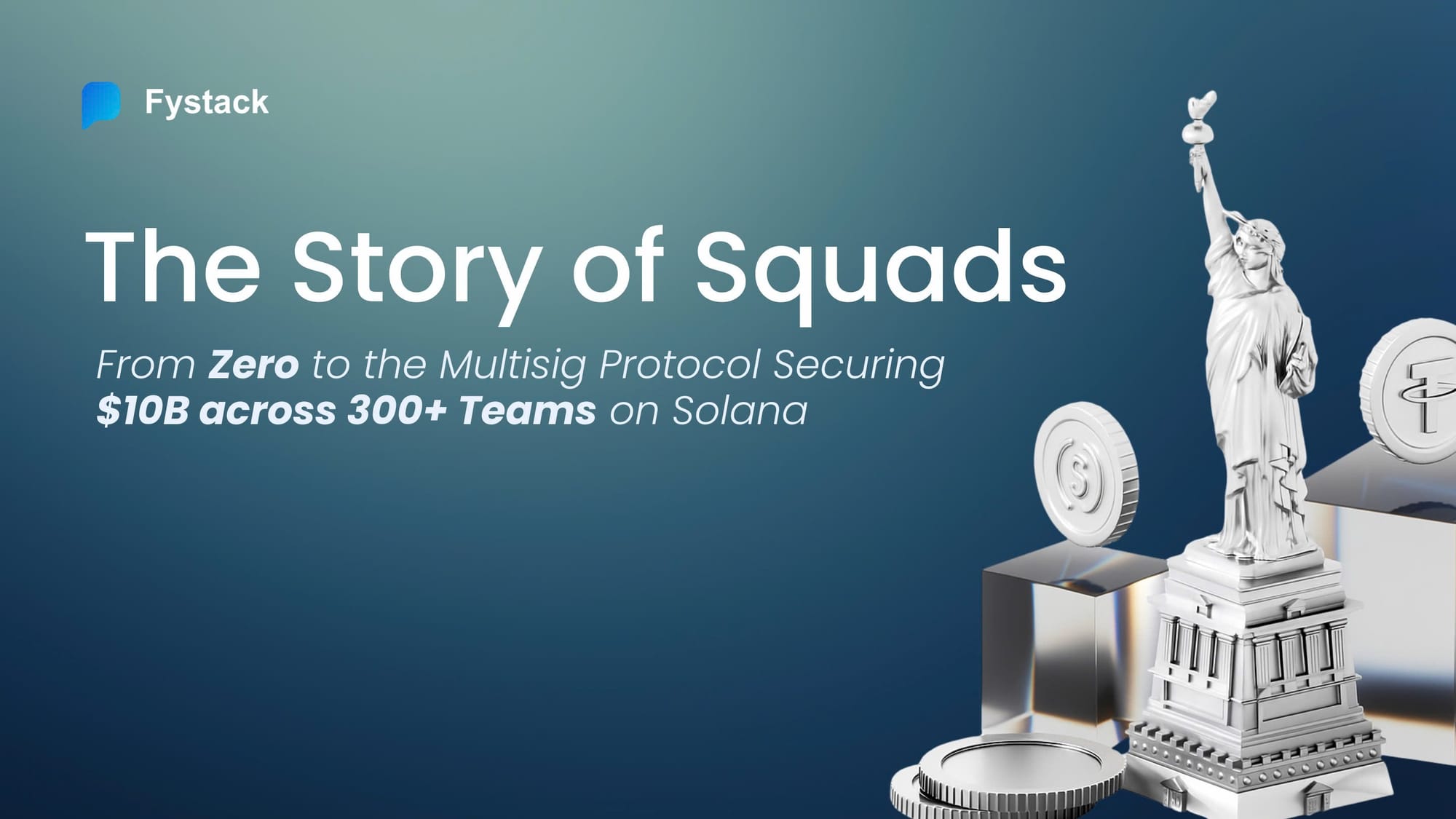 Squads: From Zero to the Multisig Protocol Securing $10B on Solana