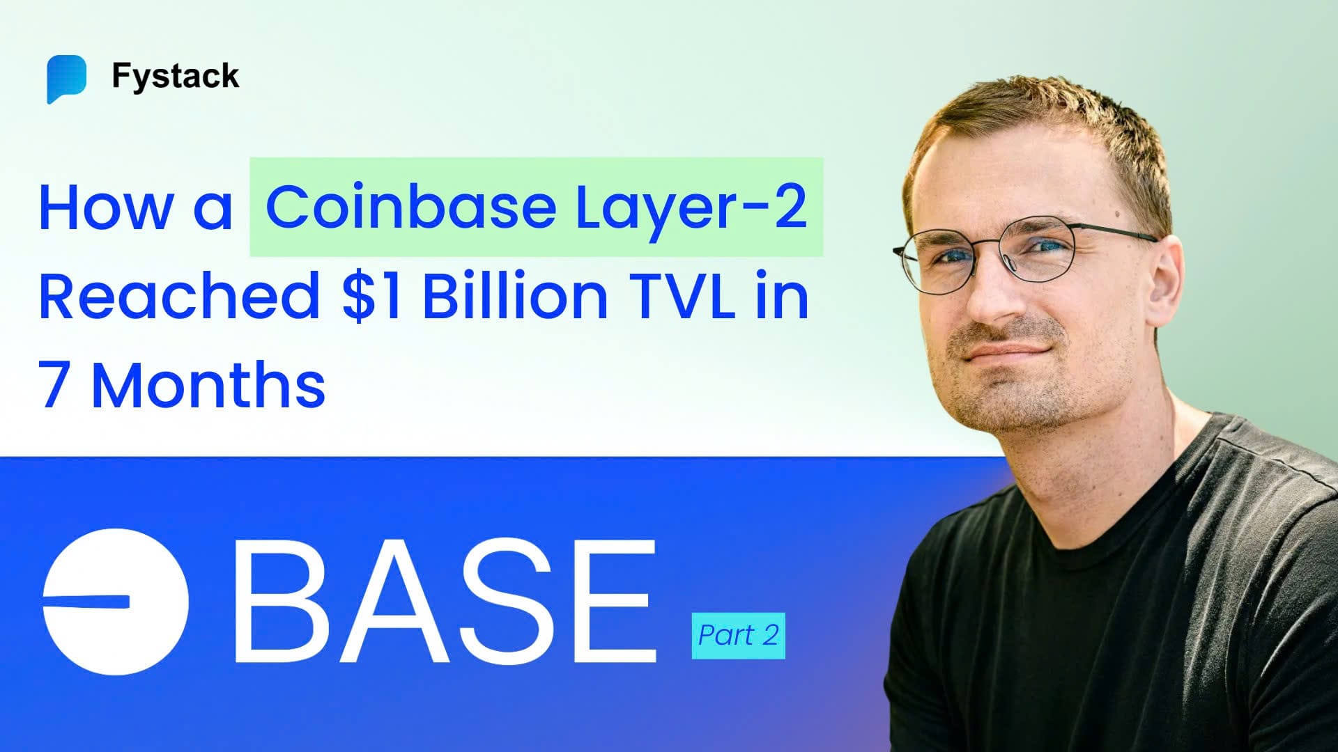 Base 2025: How a Coinbase Layer-2 Reached $1 Billion TVL in 7 Months (Part 2)