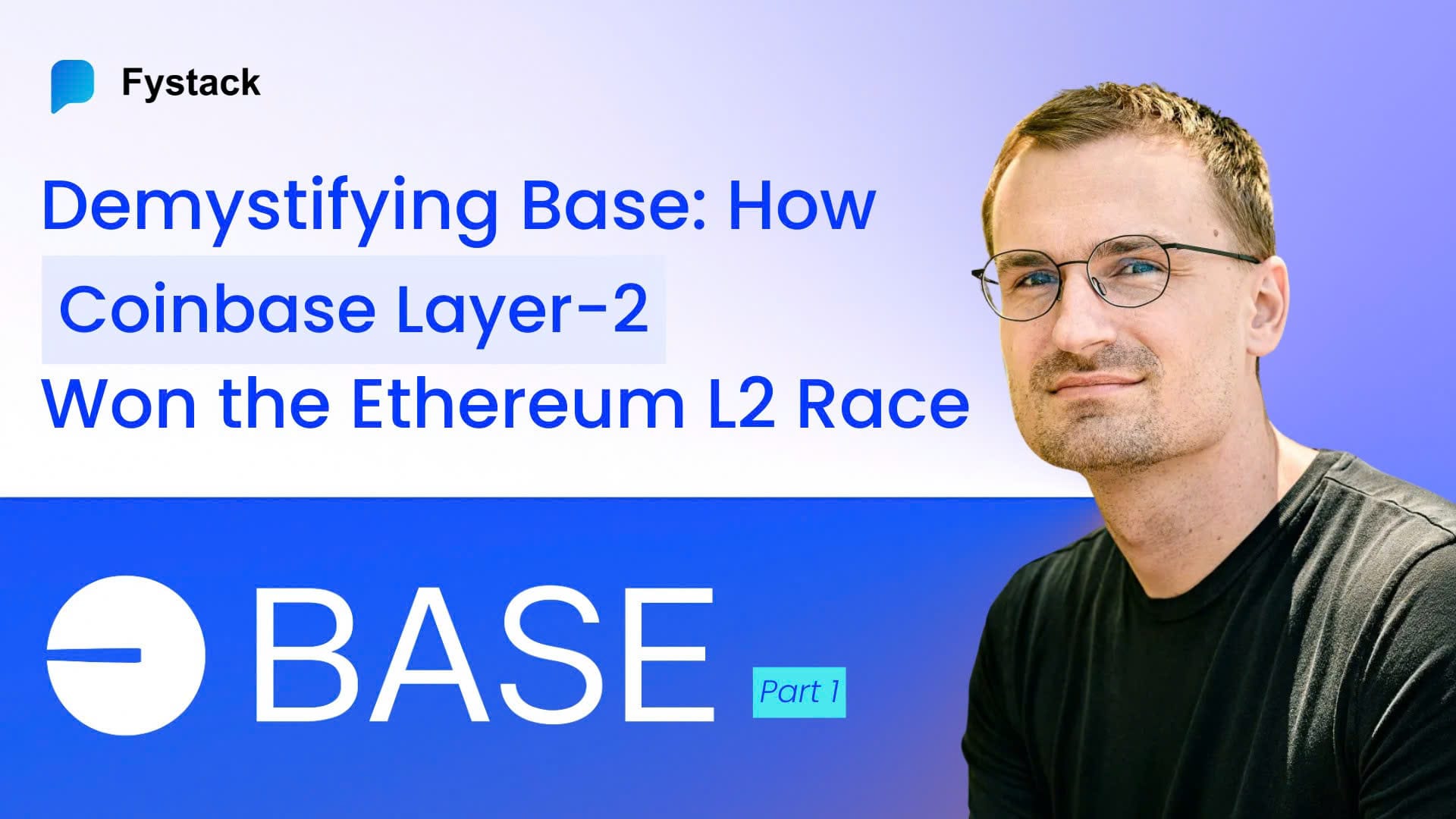 Demystifying Base 2025: How Coinbase’s Layer-2 Won the Ethereum L2 Race (Part 1)