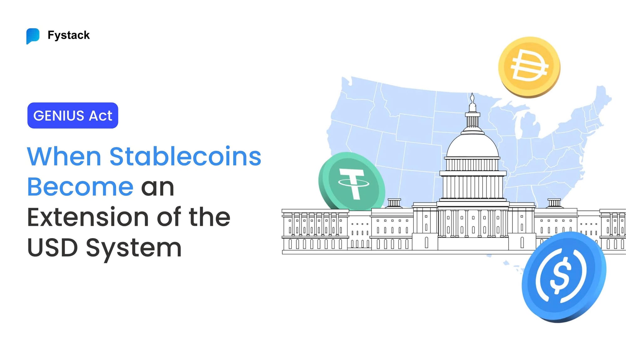 The US: When Stablecoins Become an Extension of the USD System